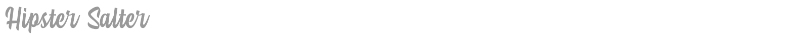 Hipster Salter font preview